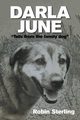 Darla June, Sterling Robin