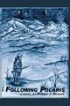 Following Polaris, Berens Robert J.