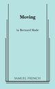 Moving, Slade Bernard