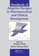 Handbook of Adaptive Designs in Pharmaceutical and Clinical Development, 