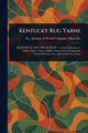 Kentucky Rug Yarns, January & Wood Company (Maysville Ky.)