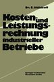 Kosten- und Leistungsrechnung industrieller Betriebe, Hlshoff Friedhelm