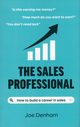 The Sales Professional, Denham Joe