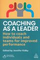 Coaching as a Leader, Kidby Jennifer