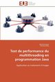 Test de performance du multithreading en programmation java, Collectif