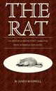 The Rat; Its History & Destructive Character, Rodwell James
