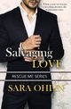Salvaging Love, Ohlin Sara