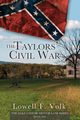 The Taylors' Civil War, Volk Lowell F.