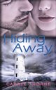 Hiding Away, Thorne Carrie