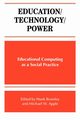 Education/Technology/Power, 