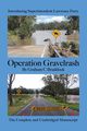 Operation Gravelrash, Braddock Graham C