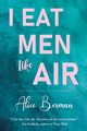 I Eat Men Like Air, Berman Alice