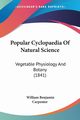 Popular Cyclopaedia Of Natural Science, Carpenter William Benjamin