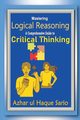 Mastering Logical Reasoning, Sario Azhar ul Haque