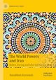 The World Powers and Iran, Keynoush Banafsheh