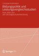 Bildungspolitik und Leistungsvergleichsstudien, Kuhlmann Christian