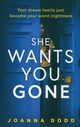 She Wants You Gone, Dodd Joanna