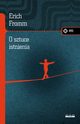 O sztuce istnienia, Fromm Erich