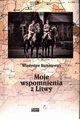 Moje wspomnienia z Litwy, Bichniewicz Wadysaw
