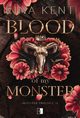 Monster Trilogy Tom 1 Blood of My Monster, Kent Rina