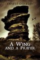 A Wing and a Prayer, Oglesby Ernest