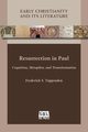 Resurrection in Paul, Tappenden Frederick S.