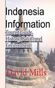 Indonesia Information, Mills David