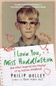 I Love You, Miss Huddleston, Gulley Philip