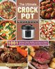 The Ultimate Crock Pot Cookbook, Sprague Maurice