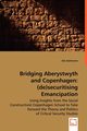 Bridging Aberystwyth and Copenhagen, Sohlstrom Ola