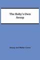 The Baby's Own Aesop, Crane Aesop
