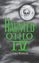 Haunted Ohio IV, Woodyard