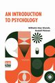 An Introduction To Psychology, Wundt Wilhelm Max