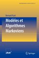 Mod?les et Algorithmes Markoviens, Ycart Bernard