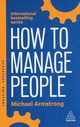 How to Manage People, Armstrong Michael
