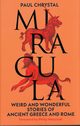 Miracula, Chrystal Paul