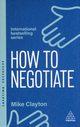 How to Negotiate, Clayton Mike
