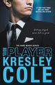 The Player, Cole Kresley