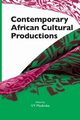 Contemporary African Cultural Productions, 