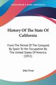 History Of The State Of California, Frost John
