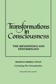 Transformations in Consciousness, Merrell-Wolff Franklin