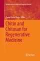 Chitin and Chitosan for Regenerative Medicine, 