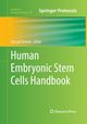 Human Embryonic Stem Cells Handbook, 