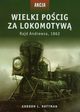 Akcja 5 Wielki pocig za lokomotyw, Rottman Gordon L.