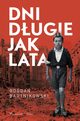 Dni dugie jak lata, Bartnikowski Bogdan