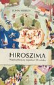 Hiroszima, Hersey John
