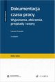 Dokumentacja czasu pracy. Wyjanienia, obliczenia, przykady i wzory + wzory do pobrania, Prasoek ukasz