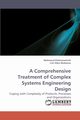 A Comprehensive Treatment of Complex Systems Engineering Design, Efatmaneshnik Mahmoud
