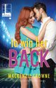 To Win Her Back, Crowne Mackenzie