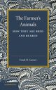 The Farmer's Animals, Garner Frank H.